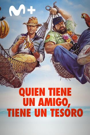 Quien tiene un amigo, tiene un tesoro