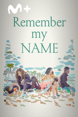 Remember My Name