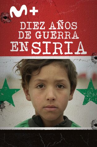 Diez años de guerra en Siria