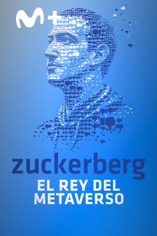 Zuckerberg: el rey del metaverso