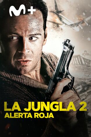 La jungla 2 (Alerta roja)