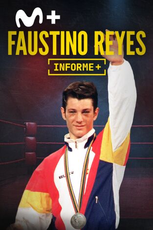 Informe Plus+. Faustino Reyes. El precio de la Plata