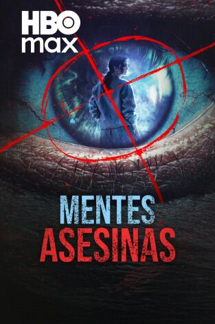 Mentes asesinas. T(T1). Mentes asesinas (T1)