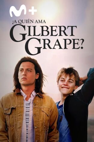 ¿A quién ama Gilbert Grape?