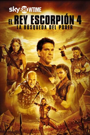 El rey Escorpión 4: La búsqueda del poder