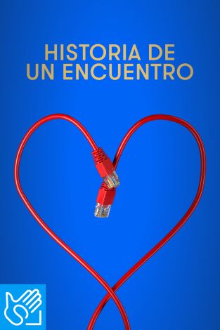(LSE) - Historia de un encuentro. (LSE) - Historia de un...: Ep.2