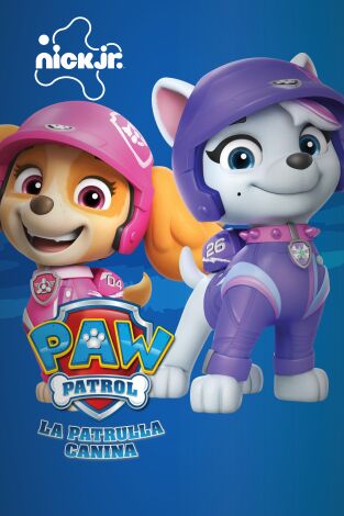 La Patrulla Canina. T(T10). La Patrulla Canina (T10)