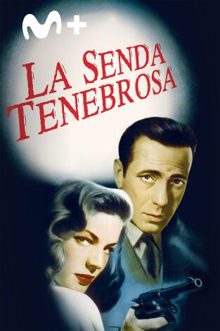La senda tenebrosa