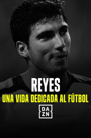 Reyes, una vida dedicada al fútbol