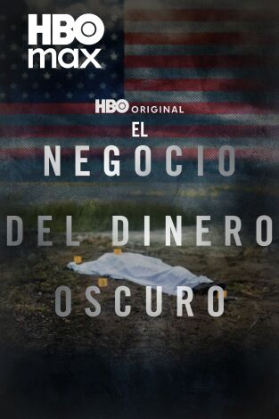 El negocio del dinero oscuro