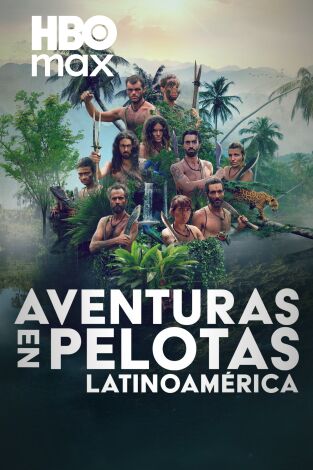 Aventuras en pelotas: Latinoamérica