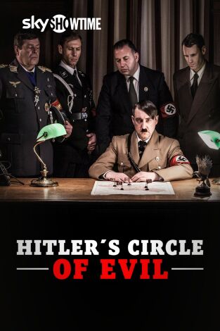 El círculo maléfico de Hitler