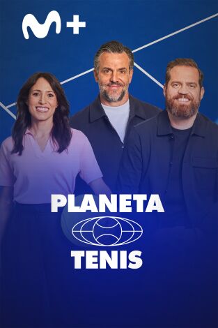 Planeta Tenis. T(2025). Planeta Tenis (2025): Ep.1