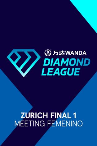 Meeting Femenino. Meeting Femenino: Zurich Fianl I