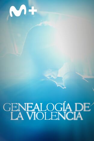 Genealogía de la violencia