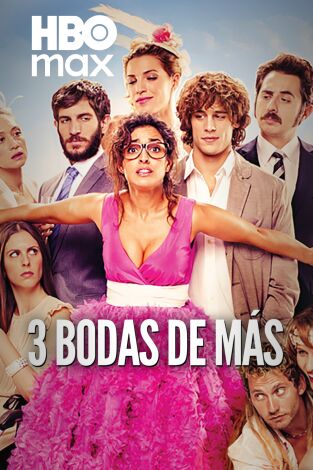 Tres bodas de más