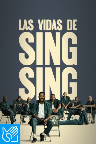 (LSE) - Las vidas de Sing Sing