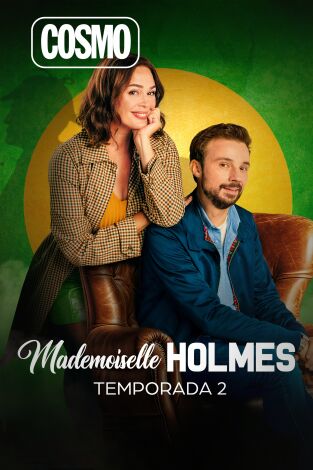 Mademoiselle Holmes. T(T2). Mademoiselle Holmes (T2)
