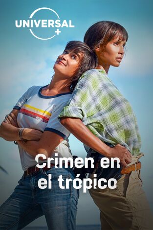 Crimen en el trópico. T(T2). Crimen en el trópico (T2)