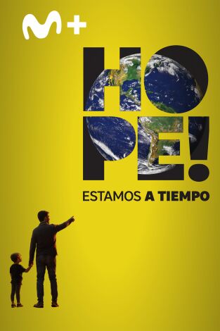 Hope! Estamos a tiempo. Hope! Estamos a tiempo: La gran oportunidad