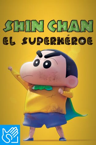 (LSE) - Shin Chan: el superhéroe