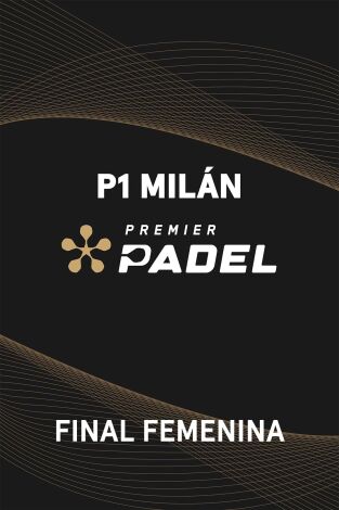 Final Femenina. Final Femenina