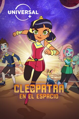 Cleopatra en el espacio. T(T1). Cleopatra en el espacio (T1)