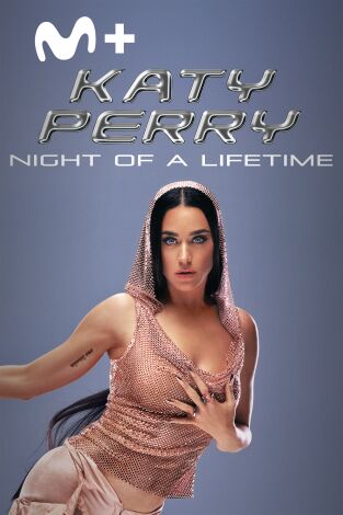 Katy Perry: Night of a Lifetime