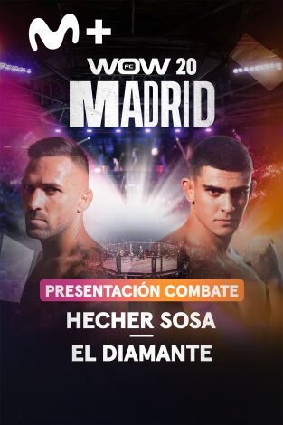 WOW. WOW: Presentación combate Hecher Sosa - El Diamante