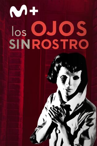 Los ojos sin rostro