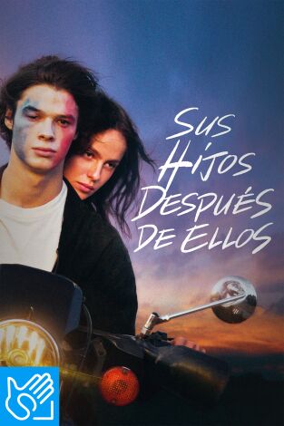 (LSE) - Sus hijos después de ellos