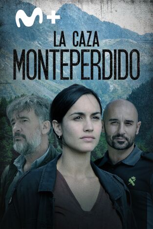 La caza Monteperdido. T(T1). La caza Monteperdido (T1)