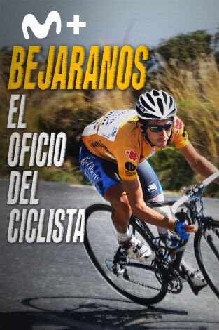 Bejaranos. El oficio del ciclista