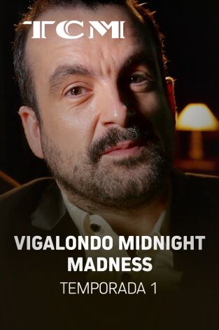 Vigalondo Midnight Madness. T(T1). Vigalondo Midnight Madness (T1)