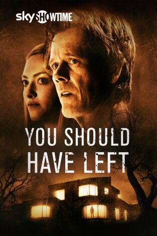 You Should Have Left