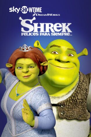 Shrek, felices para siempre