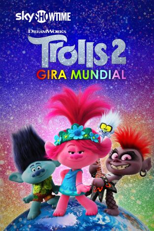 Trolls 2: Gira mundial