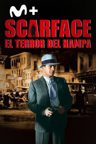 Scarface: el terror del Hampa