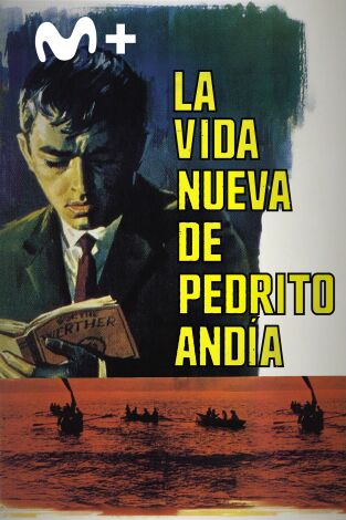 La vida nueva de Pedrito de Andía