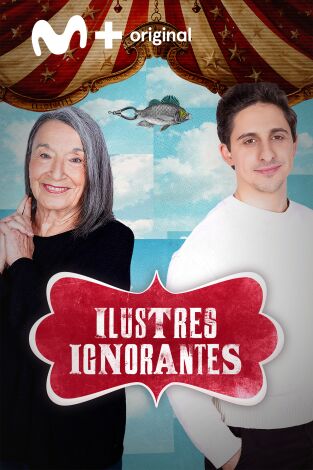 Ilustres ignorantes. T(T18). Ilustres ignorantes (T18): Los amantes