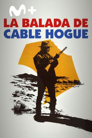 La balada de Cable Hogue