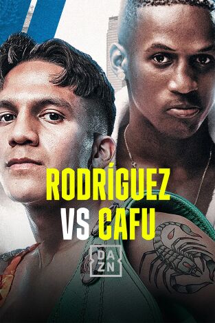 Boxeo: velada Rodriguez vs Cafu. T(2025). Boxeo: velada... (2025): Velada completa