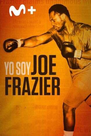 Yo soy Joe Frazier