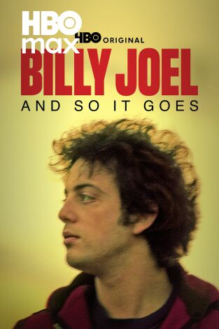 Billy Joel: And So It Goes