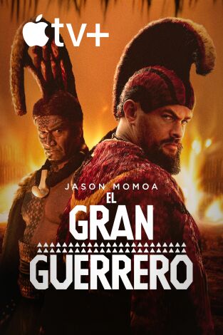 El gran guerrero