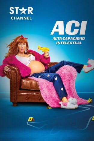 ACI: Alta Capacidad Intelectual. T(T4). ACI: Alta Capacidad Intelectual (T4)
