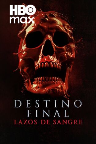 Destino final: Lazos de sangre