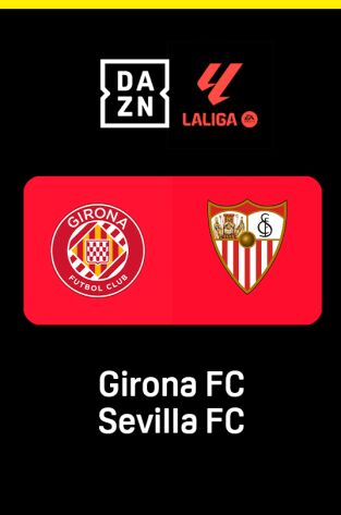 Jornada 3. Jornada 3: Girona - Sevilla