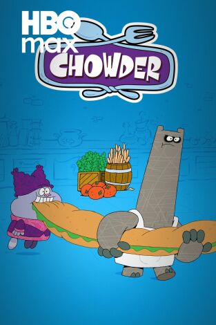 Chowder. T(T1). Chowder (T1)