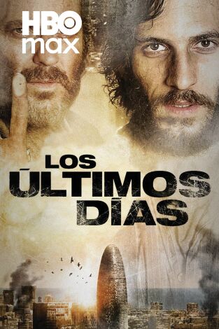 Los últimos días